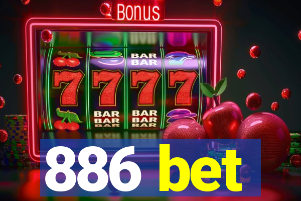 886 bet